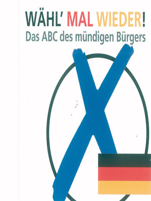 cover image of Wähl' mal wieder!